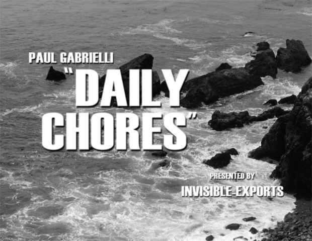 poster for Paul Gabrielli “Daily Chores”
