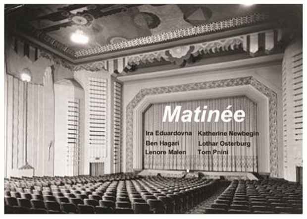 poster for “Matinée” Exhibition