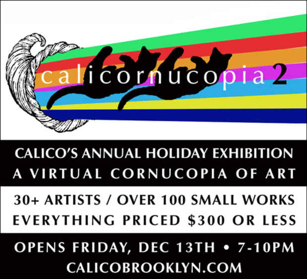 poster for “Calicornucopia” Exhibition