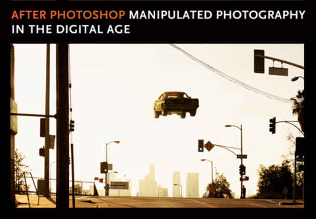 poster for “After Photoshop Manipulated Photography in the Digital Age” Exhibition