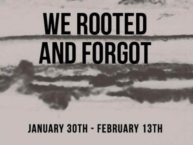 poster for Laura Tack "We Rooted and Forgot"