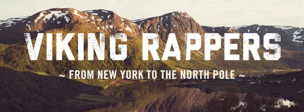 poster for “Viking Rappers to the North Pole” Exhibition