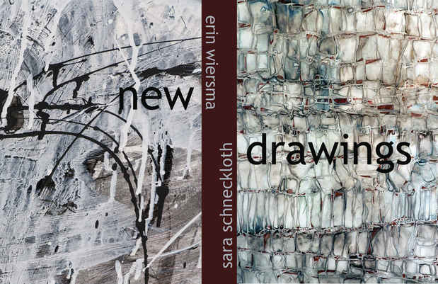 poster for Sara Schneckloth & Erin Wiersma “New Drawings”