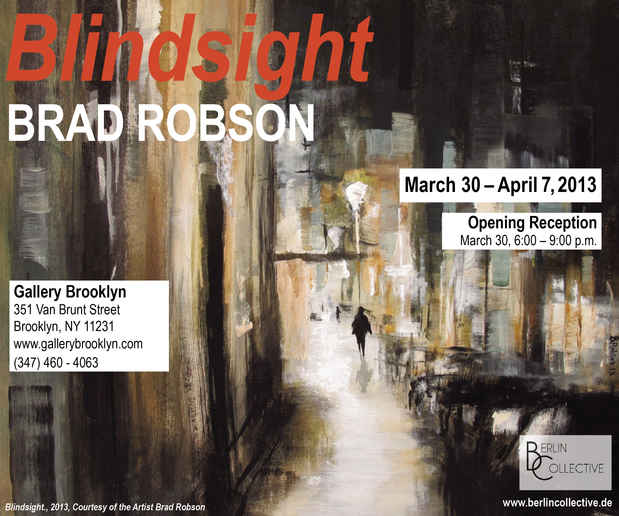 poster for Brad Robson "Blindsight"
