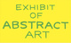 poster for Jayson Musson “Exhibit of Abstract Art”