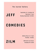 poster for Jeff Zilm “Comedies”