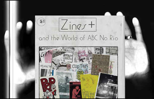 poster for “Zines+ and the World of ABC No Rio” Exhibition