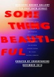 poster for “Something Beautiful” Exhibition