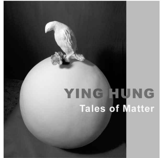 poster for Ying Hung “Tales of Matter”