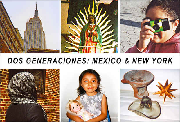 poster for “Dos Generaciones: Mexico & New York” Exhibition