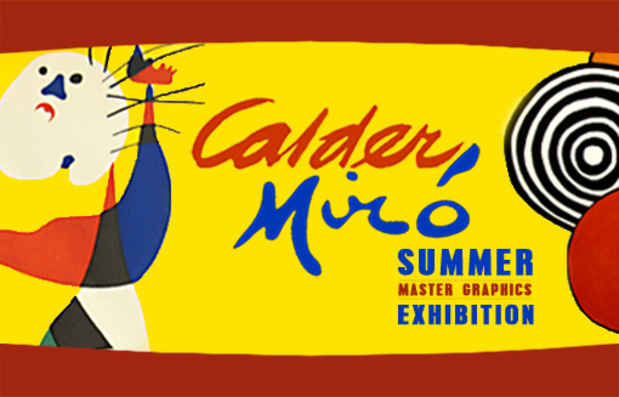 poster for Alexander Calder and Joan Miró “Calder/Miró”