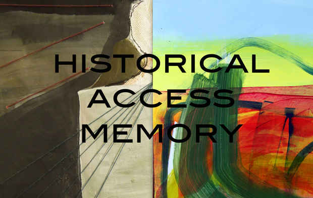 poster for “Historical Access Memory” Exhibition