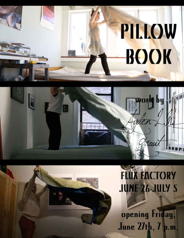 poster for Ayden L.M. Grout “Pillow Book”
