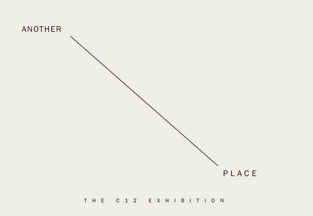 poster for “Another Place: The C12 Exhibition”