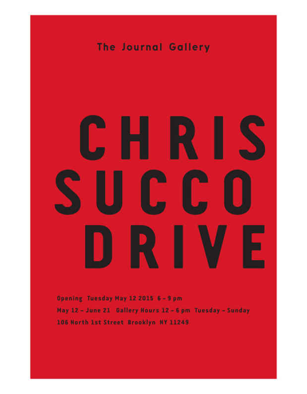 poster for Chris Succo “DRIVE” 