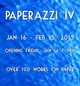 poster for “PAPERAZZI IV”Exhibition