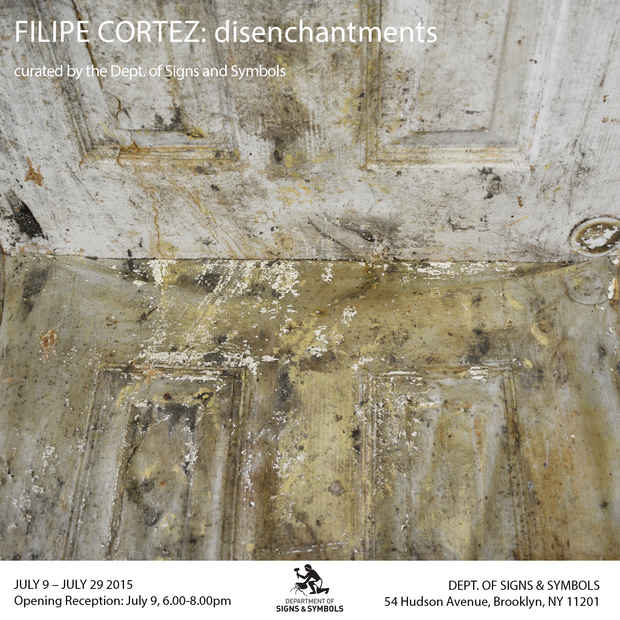 poster for Filipe Cortez “DISENCHANTMENTS”