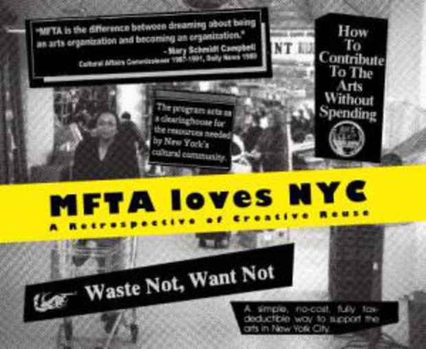 poster for “MFTA loves NYC: A Retrospective on Creative Reuse” Exhibition