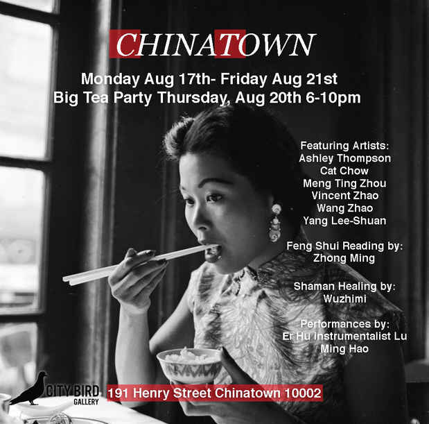 poster for “Chinatown” Exhibition