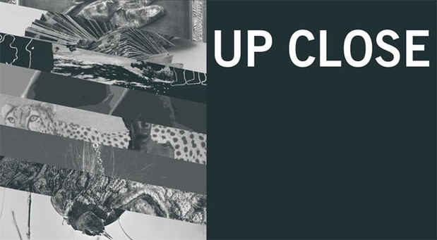 poster for “Up Close” Exhibition