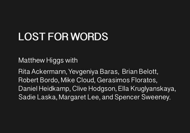 poster for Matthew Higgs “Lost For Words”