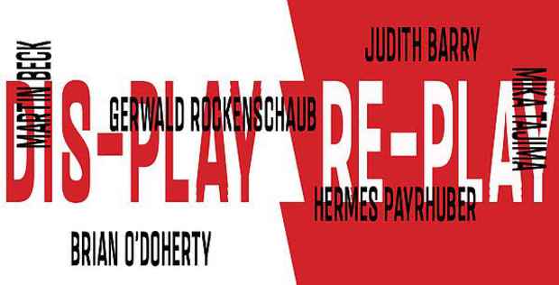 poster for “DIS-PLAY / RE-PLAY” Exhibition