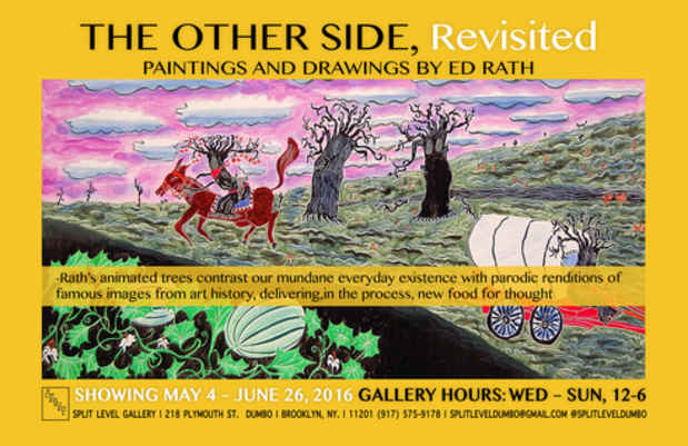 poster for Ed Rath “THE OTHER SIDE, Revisited”