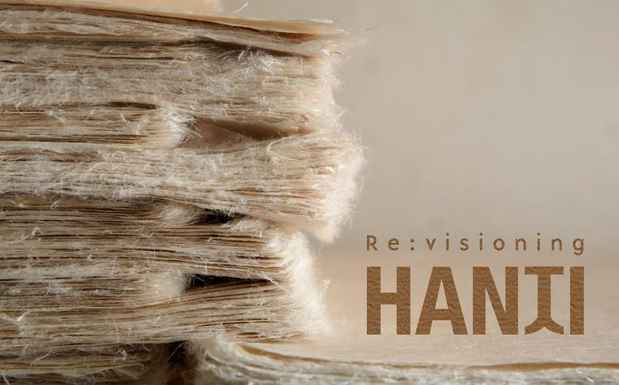poster for “Re:visioning HANJI” Exhibition