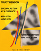 poster for Trudy Benson “Spooky Action at a Distance” 