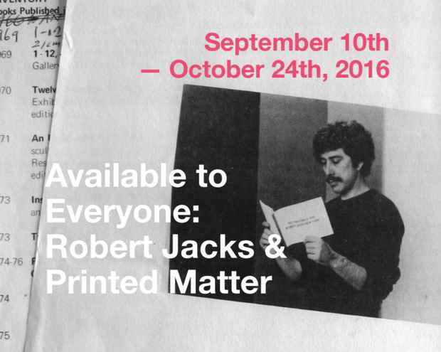 poster for “Available to Everyone: Robert Jacks and Printed Matter” Exhibition