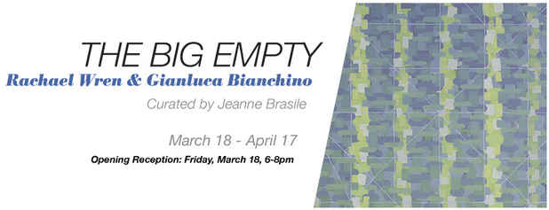 poster for Gianluca Bianchino and Rachael Wren “The Big Empty”