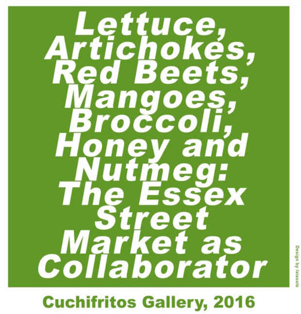poster for “The Essex Street Market As Collaborator” Exhibition