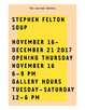 poster for Stephen Felton “Soup”