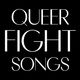poster for “QUEER FIGHT SONGS” Exhibition