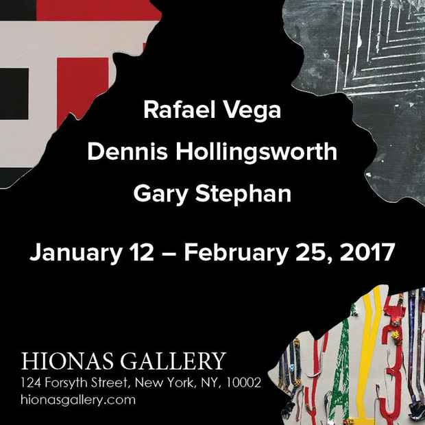 poster for Rafael Vega, Dennis Hollingsworth and Gary Stephan Exhibition