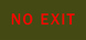 poster for “NO EXIT” Exhibition