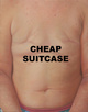 poster for “Cheap Suitcase” Exhibition