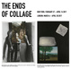 poster for “The Ends of Collage” Exhibition
