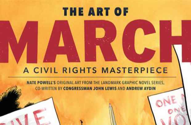 poster for “The Art of MARCH: A Civil Rights Masterpiece” Exhibition