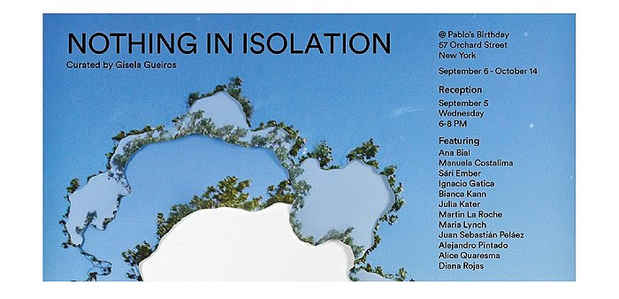poster for “Nothing in Isolation” Exhibition