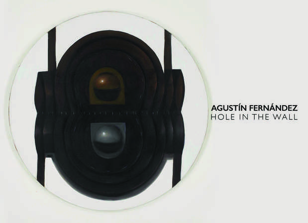poster for Agustín Fernández “Hole in the Wall”