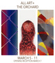 poster for “All Art +: The Orchard” Exhibition