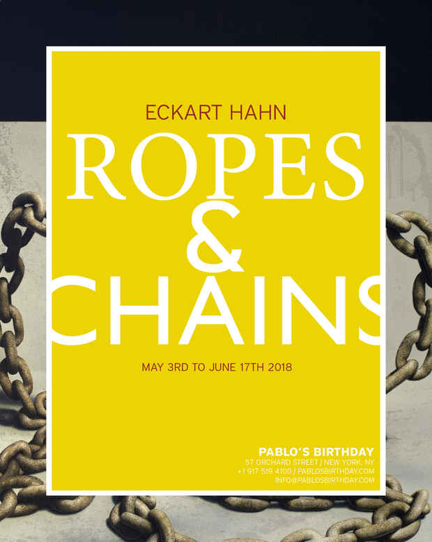 poster for Eckart Hahn “ROPES & CHAINS”