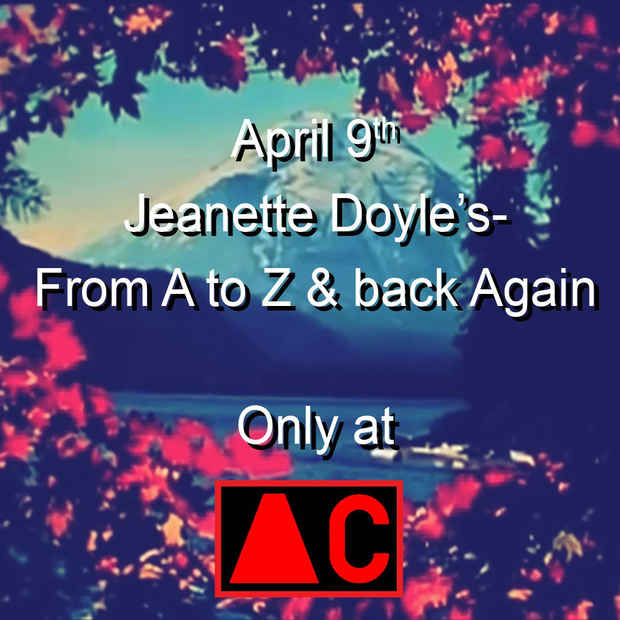 poster for Jeanette Doyle “From A to Z and Back Again”