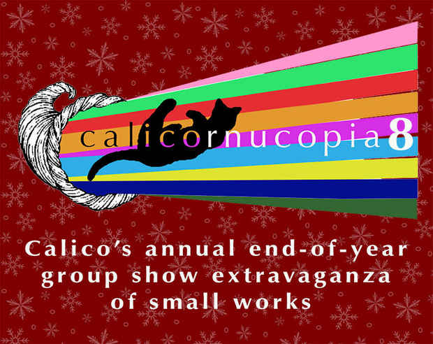 poster for “Calicornucopia 8” Exhibition