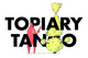poster for Mark Zlotsky “Topiary Tango”
