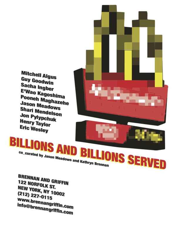 poster for “Billions and Billions Served” Exhibition