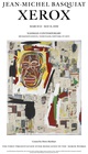 poster for Jean-Michel Basquiat “Xerox”