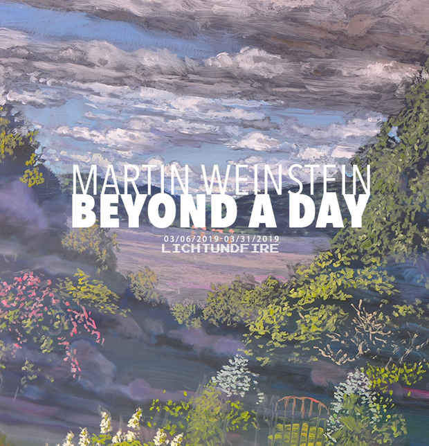 poster for Martin Weinstein “Beyond A Day”