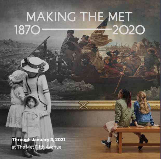 poster for “Making The Met, 1870–2020” Exhibition